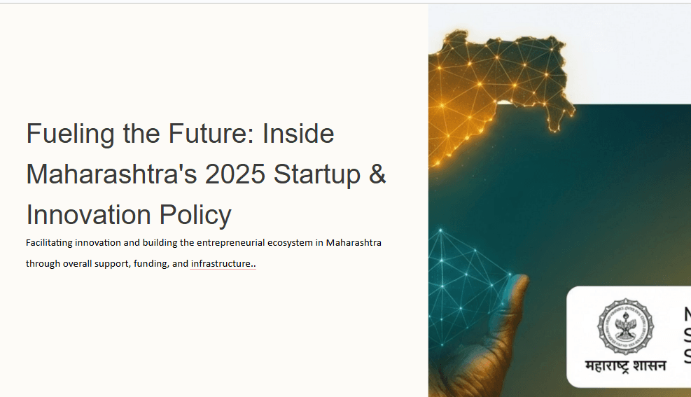 Fueling the Future: Inside Maharashtra's 2025 Startup & Innovation Policy