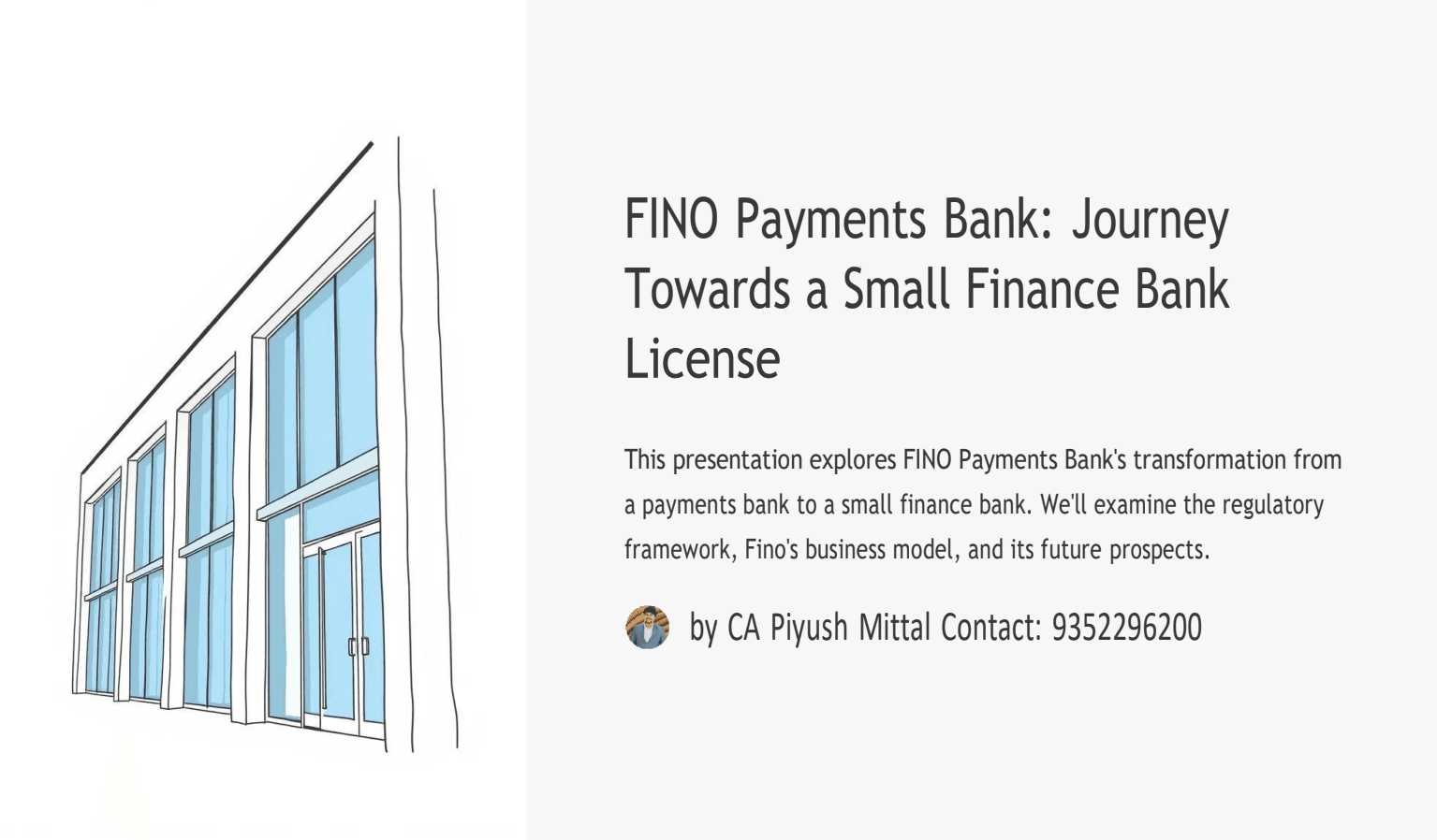FINO Payments Bank: Journey Towards a Small Finance Bank License