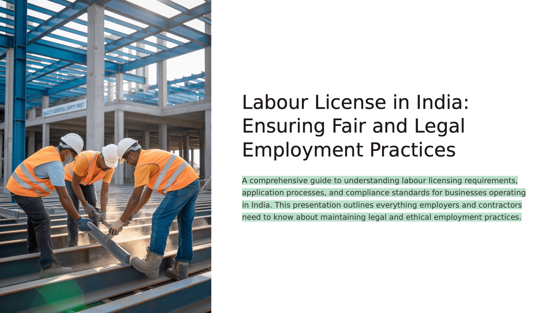 Labour License in India: Ensuring Fair and Legal Employment Practices
